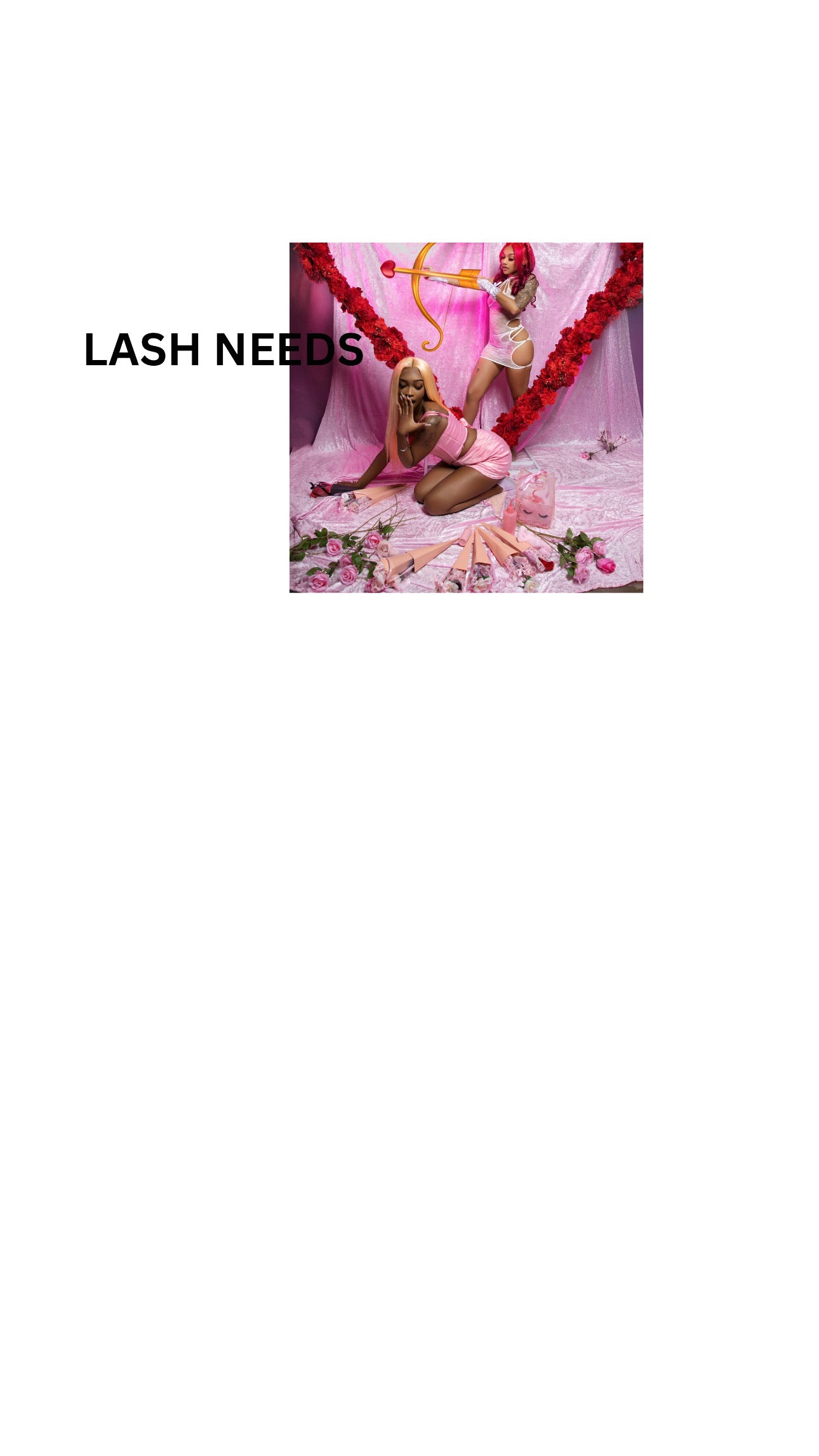 LASH NEEDS