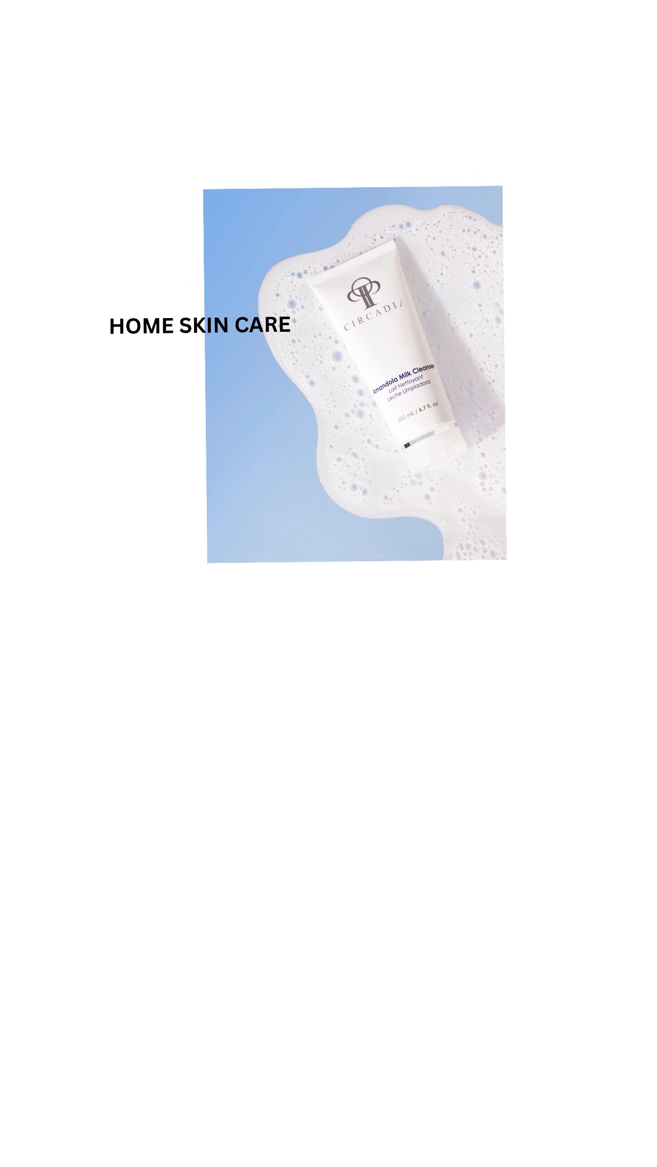 HOME SKIN CARE